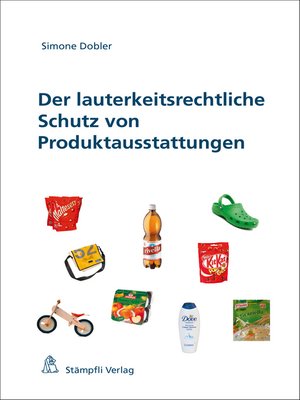 cover image of Der lauterkeitsrechtliche Schutz von Produktausstattungen